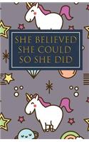 She Believed She Could So She Did