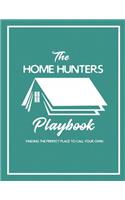 Home Hunters Playbook