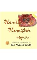 Henry Hamster Esquire
