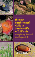 New Beachcomber's Guide to Seashore Life of California