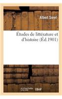 Études de Littérature Et d'Histoire