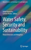 Water Safety, Security and Sustainability