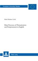 Main Processes of Thematization and Postponement in English