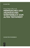 Hebräisches Und Aramäisches Wörterbuch Zum Alten Testament