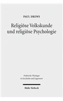 Religiose Volkskunde und religiose Psychologie