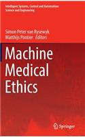 Machine Medical Ethics