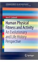 Human Physical Fitness and Activity