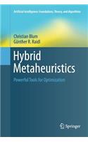 Hybrid Metaheuristics