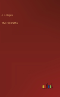 The Old Paths