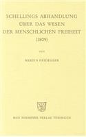 Schellings Abhandlung Über Das Wesen Der Menschlichen Freiheit (1809)