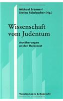 Wissenschaft Vom Judentum: Annaherungen Nach Dem Holocaust