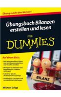 UEbungsbuch Bilanzen erstellen und lesen fur Dummies