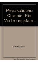 Physikalische Chemie