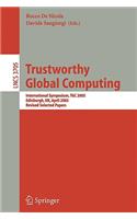 Trustworthy Global Computing