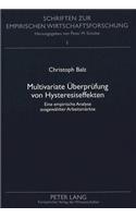 Multivariate Ueberpruefung von Hysteresiseffekten