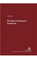 Sperrwirkung im Strafrecht