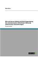 Wie und warum änderte sich die Kriegsneigung der amerikanischen öffentlichen Meinung während des Vietnamkrieges?