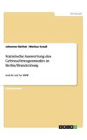 Statistische Auswertung des Gebrauchtwagenmarkts in Berlin/Brandenburg