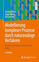 Modellierung Komplexer Prozesse Durch Naturanaloge Verfahren