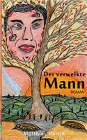 verwelkte Mann