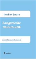 Langstrecke Südatlantik: 12.000 Kilometer Sehnsucht