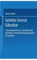 Gelebte Grenze Gibraltar