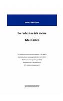 So reduziere ich meine KFZ-Kosten