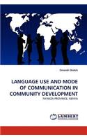 Language Use and Mode of Communication in Community Development