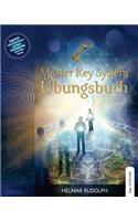Das Master Key System Übungsbuch