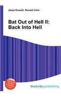 Bat Out of Hell II