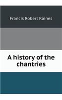 A History of the Chantries