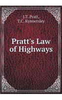 Pratt's Law of Highways