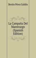 La Campana Del Maestrazgo (Spanish Edition)