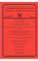 CUADERNOS DE PSICOANÁLISIS, Organo Oficial de la Asociación Psicoanalítica Mexicana, A.C., julio-diciembre 2010, VOLUMEN XLIII, números 3 y 4