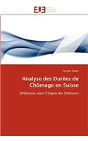 Analyse Des Dur�es de Ch�mage En Suisse
