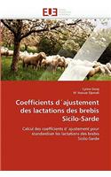 Coefficients d''ajustement Des Lactations Des Brebis Sicilo-Sarde: (Omn.Univ.Europ.)