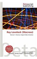 Ray Lovelock (Macross): (English)