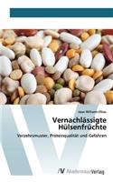 Vernachlässigte Hülsenfrüchte