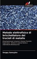 Metodo elettrofisico di bricchettatura dei trucioli di metallo