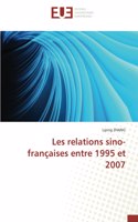 Les relations sino-françaises entre 1995 et 2007