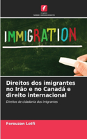 Direitos dos imigrantes no Irão e no Canadá e direito internacional