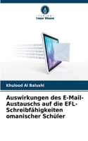 Auswirkungen des E-Mail-Austauschs auf die EFL-Schreibfähigkeiten omanischer Schüler