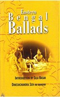 Eastern Bengal Ballads (Ramtanu Lahiri Research Fellowship Lectures for 1922-24, in two Parts), Vol.1 : Part- I