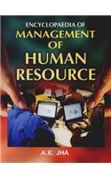 Encyclopaedia of Management of Human Resource