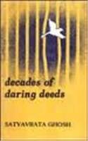 Decades of Daring Deeds