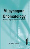 Vijayanagara Onomatology (Based on Telugu Inscriptions & Literature)