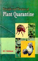 Principles And Practices Of Plant Quarantine