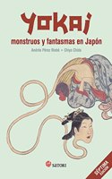 Yokai. Monstruos y fantasmas en Japon