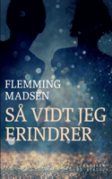 Så vidt jeg erindrer