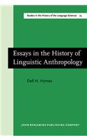Essays in the History of Linguistic Anthropology
